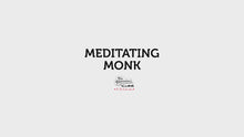 Load and play video in Gallery viewer, Meditating Monk
